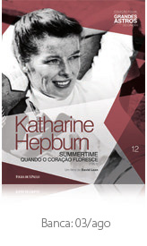 Katharine Hepburn - Quando o Coração Floresce