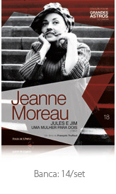 Jeanne Moreau - Jules e Jim - Uma Mulher para Dois